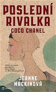 Poslední rivalka Coco Chanel - Kniha