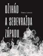 Džihád a sebevražda Západu - Kniha