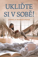 Ukliďme si v sobě - Kniha
