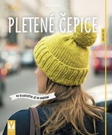 Pletené čepice: Od klasických až po moderní - Kniha