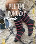 Pletené ponožky: Je to tak snadné - Kniha