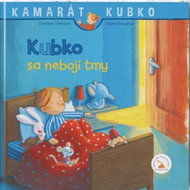 Kubko sa nebojí tmy - Kniha