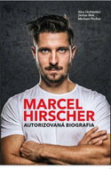 Marcel Hirscher: Autorizovaná biografia - Kniha