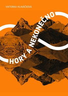 Hory a nekonečno - Kniha