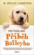 Psí poslání Příběh Baileyho - Kniha