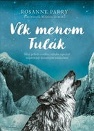 Vlk menom Tulák - Kniha