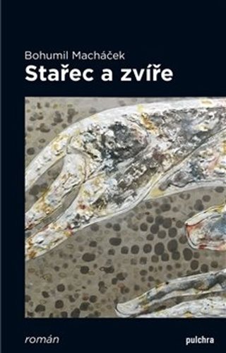 Stařec a zvíře - Kniha - Main image