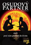 Osudový partner: aneb proč nám přichází do života - Kniha