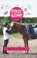 Pony kemp denníky: Megan a Víchor - Kniha