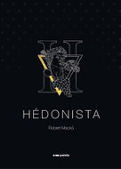 Hédonista - Kniha