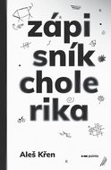 Zápisník cholerika - Kniha