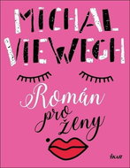 Román pro ženy - Kniha