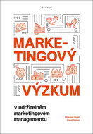 Marketingový výzkum: v udržitelném marketingovém managementu - Kniha