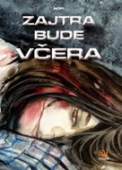 Zajtra bude včera - Kniha