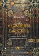 Magisterium Karlštejna: Malířství, alchymie, mystika a hermetismus u dvora Karla IV. - Kniha
