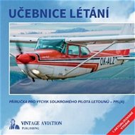 Učebnice létání: Příručka pro výcvik soukromého pilota letounů - PPL(A) - Kniha