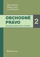 Obchodné právo 2: Obchodné spoločnosti a družstvo - Kniha