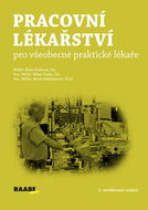 Pracovní lékařství pro všeobecké praktické lékaře - Kniha