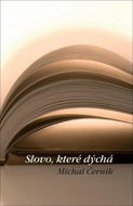 Slovo, které dýchá - Kniha