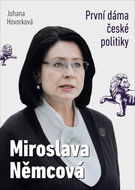 Miroslava Němcová První dáma České politiky - Kniha
