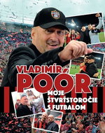 Moje štvrťstoročie s futbalom - Kniha