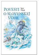 Povesti o slovenskej vode - Kniha