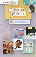 Odvaha je volba - Kniha