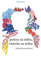 Jednou na útěku, vždycky na útěku - Kniha