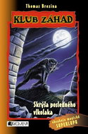 Klub záhad Skrýša posledného vlkolaka: obsahuje magickú superlupu - Kniha