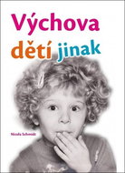 Výchova dětí jinak - Kniha
