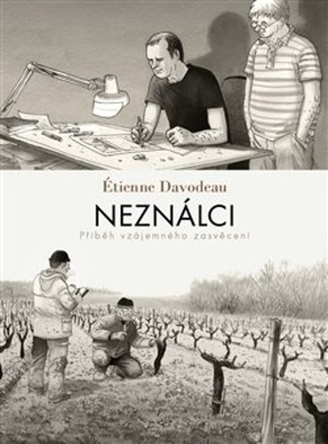Neználci: Příběh vzájemného zasvěcení - Kniha - Main image