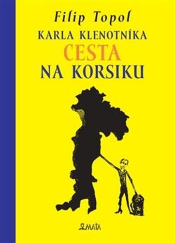 Karla Klenotníka cesta na Korsiku - Kniha - Main image