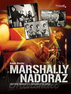Marshally na doraz: Historie bigbeatu v západních Čechách - Kniha
