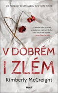 V dobrém i zlém - Kniha