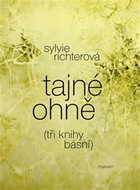 Tajné ohně: (tři knihy básní) - Kniha