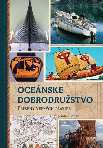 Oceánske dobrodružstvo: Príbehy veľkých plavieb - Kniha - Main image