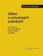 Zákon o ochranných známkách: Praktický komentář (441/2003 Sb.) - Kniha