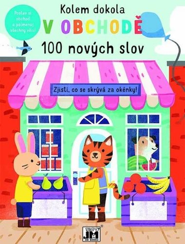 Kolem dokola V obchodě: 100 nových slov - Kniha - Main image