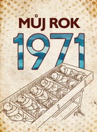Můj rok 1971 - Kniha