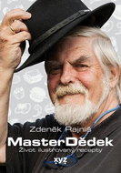 MasterDědek: Život ilustrovaný recepty - Kniha