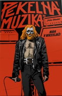 Pekelná muzika II: Nuda v bejstejdži - Kniha