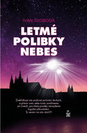 Letmé polibky nebes - Kniha