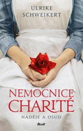 Nemocnice Charité Naděje a osud - Kniha