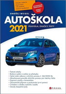 Autoškola 2021: Pravidla, značky, testy - Kniha