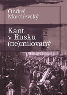 Kant v Rusku (ne)milovaný - Kniha