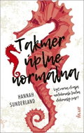 Takmer úplne normálna: Vytvoria dvaja nadokonalí ľudia dokonalý pár? - Kniha