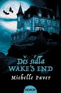 Děs sídla Wakenhyrst: Některé domy nikdy nespí - Kniha