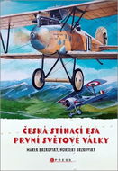 Česká stíhací esa první světové války - Kniha