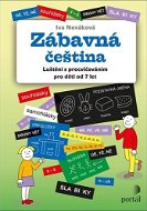 Zábavná čeština: Luštění s procvičováním pro děti od 7 let - Kniha