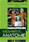 Memorix anatomie - Kniha
